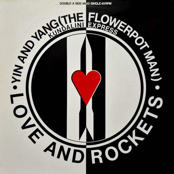 Love And Rockets : Yin And Yang (The Flowerpot Man) / Kundalini Express (12", Maxi)