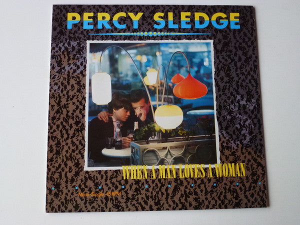 Percy Sledge : When A Man Loves A Woman (12", Maxi)