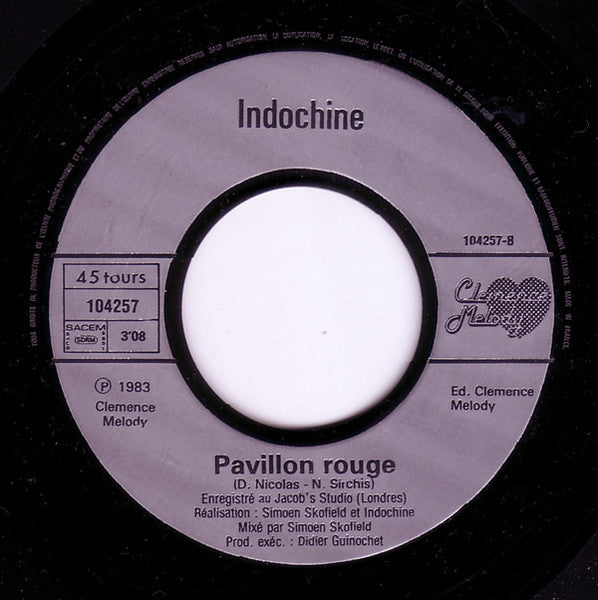 Indochine : Miss Paramount / Pavillon Rouge (7", Single)