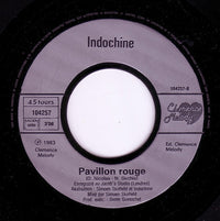 Indochine : Miss Paramount / Pavillon Rouge (7", Single)