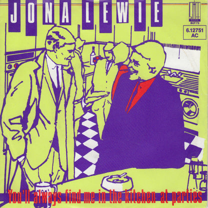 Jona Lewie : You'll Always Find Me In The Kitchen At Parties (7", Single)