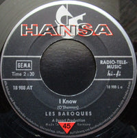 Les Baroques : I Know / She's Mine (7", Single)