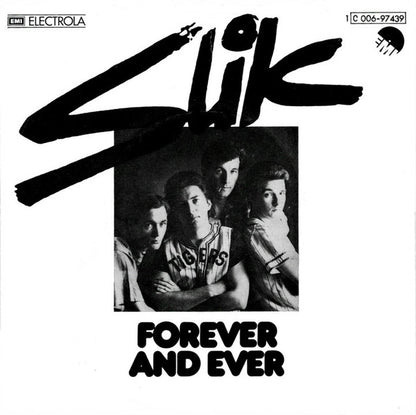 Slik : Forever And Ever (7", Single)