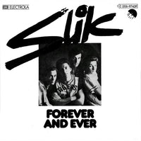 Slik : Forever And Ever (7", Single)