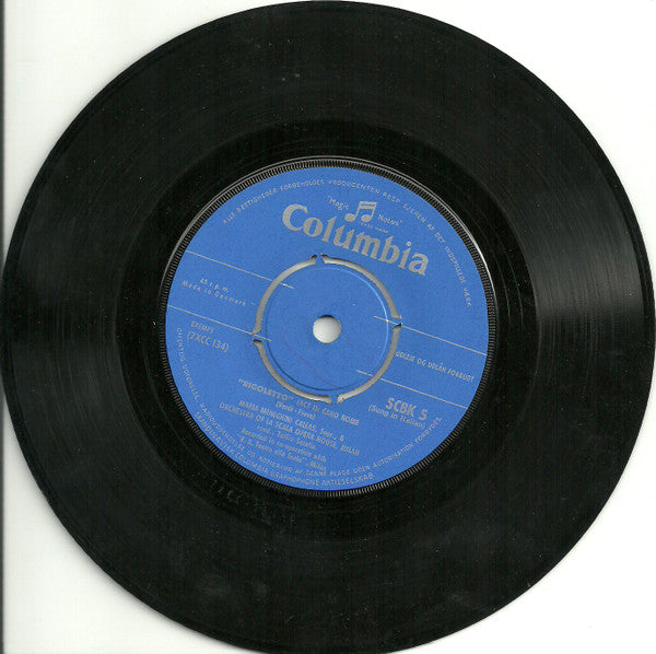 Maria Callas / Giuseppe di Stefano : Rigoletto: Caro Nome / La Donna È Mobile (7")