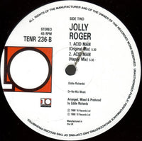 Jolly Roger : Acid Man (Techno Mix) (12")