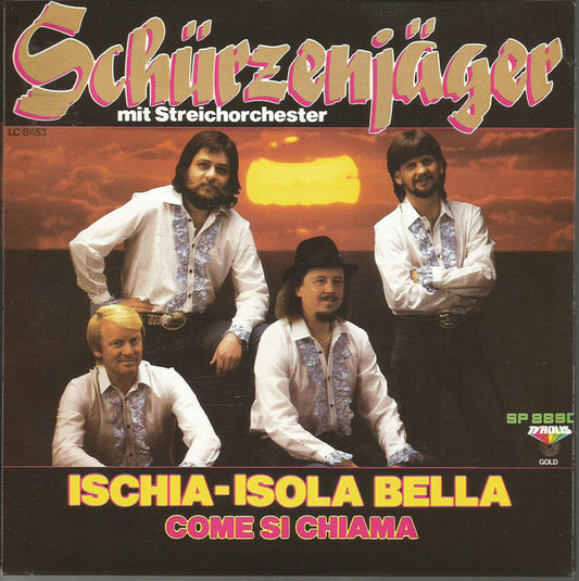 Schürzenjäger : Ischia-Isola Bella (7", Single)