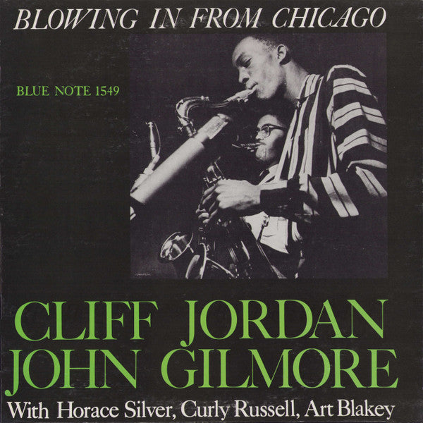 Cliff Jordan* / John Gilmore : Blowing In From Chicago (LP, Mono, RE)
