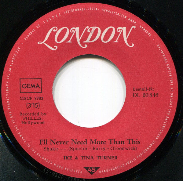 Ike And Tina Turner* : I'll Never Need More Than This  (7", Single)