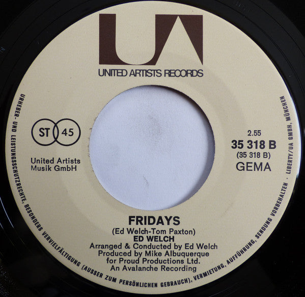 Ed Welch : It Ain't Easy / Fridays (7", Single)