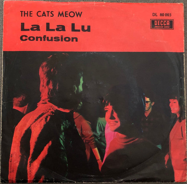 The Cats Meow : La La Lu (7", Single)