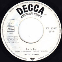 The Cats Meow : La La Lu (7", Single)