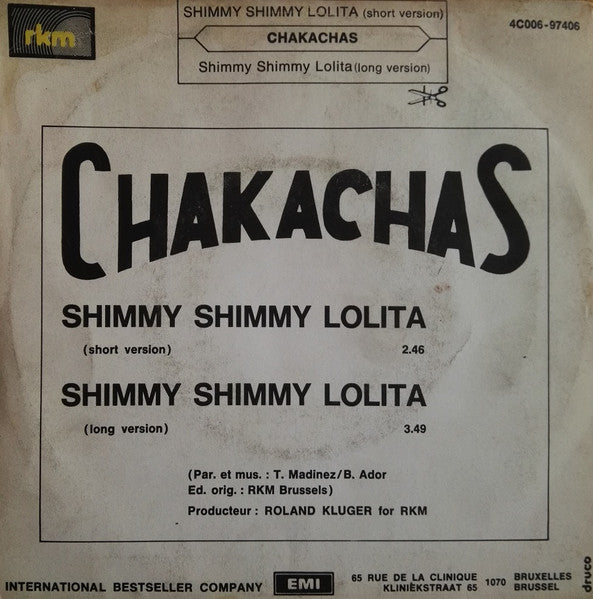 Chakachas : Shimmy Shimmy Lolita (7", Single)