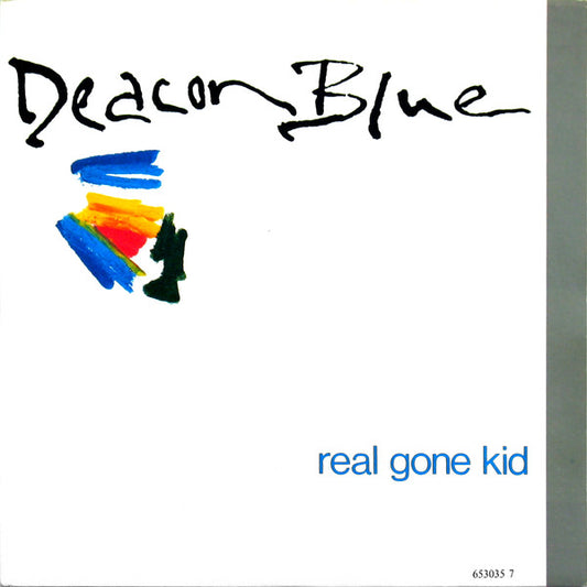 Deacon Blue : Real Gone Kid (7", Single)