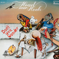 Head Over Heels (4) : Don't You Wonder...  (LP, Album)