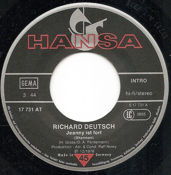 Richard Deutsch (2) : Jeanny Ist Fort / Hey Du, Ich Bin So Frei (7", Single)