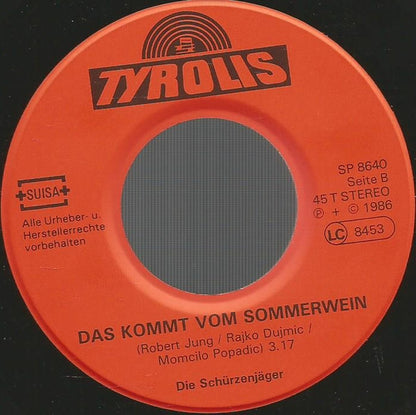 Die Schürzenjäger* : Rote Rosen Und Blaue Augen / Das Kommt Vom Sommerwein (7", Single)
