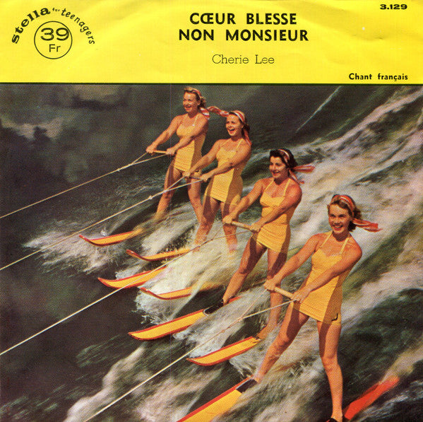 Chérie Lée : Cœur Blesse / Non Monsieur (7", Single)