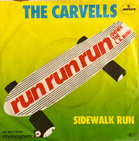The Carvells : Run Run Run (Down The L.A. Run) / Sidewalk Run (7", Single)