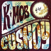 K-Mob : Cushdy (LP)