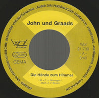 John Und Graads* : Die Hände Zum Himmel (7", Single)