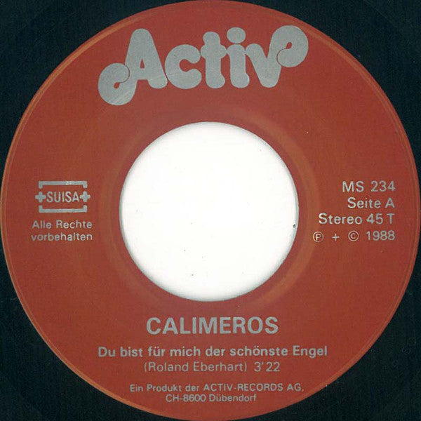 Calimeros : Du Bist Für Mich Der Schönste Engel (7")