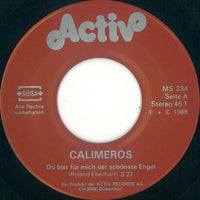 Calimeros : Du Bist Für Mich Der Schönste Engel (7")