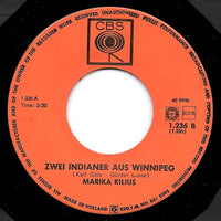 Marika Kilius : Wenn Die Cowboys Traumen / Zwei Indianer Aus Winnipeg (7", Single, Gre)