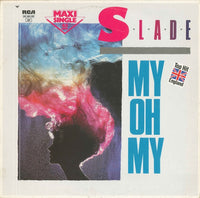 Slade : My Oh My (12", Maxi)