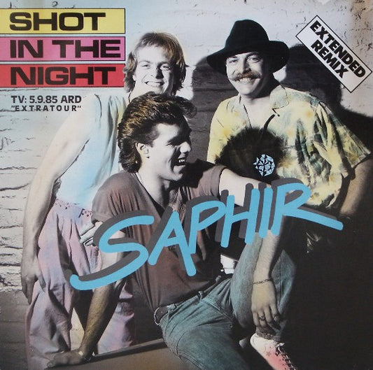 Saphir : Shot In The Night (Extended Remix) (12", Maxi)