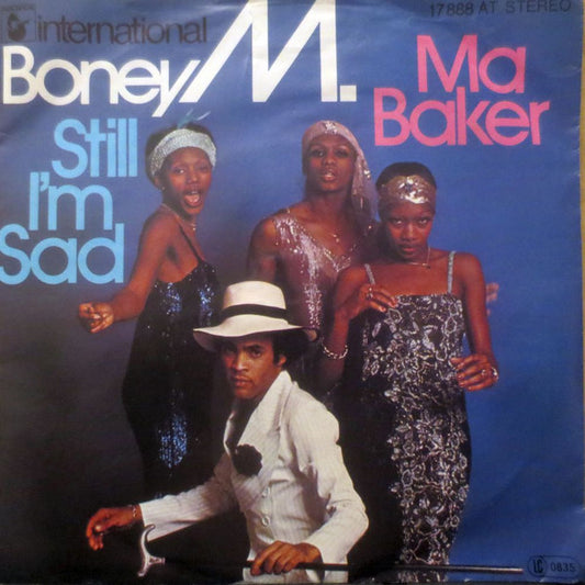 Boney M. : Ma Baker / Still I'm Sad (7", Single)