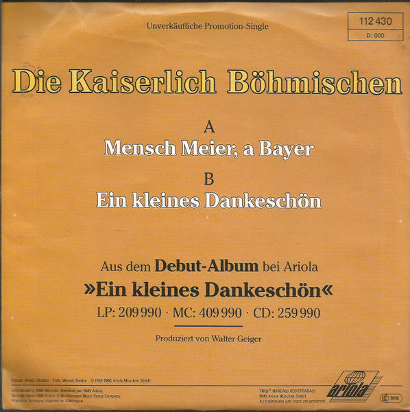 Die Kaiserlich Böhmischen : Mensch Meier, A Bayer (7", Single)