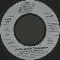 Die Kaiserlich Böhmischen : Mensch Meier, A Bayer (7", Single)