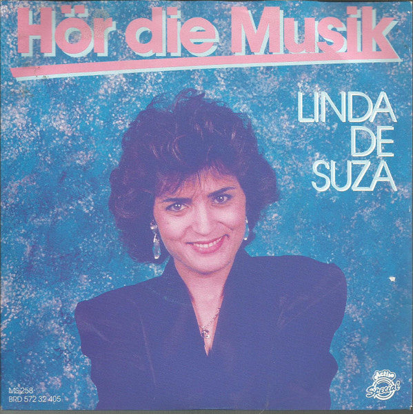 Linda De Suza : Hör Die Musik (7", Single)