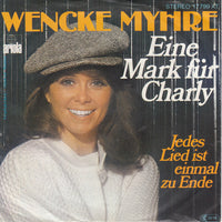 Wencke Myhre : Eine Mark Für Charly (7", Single)