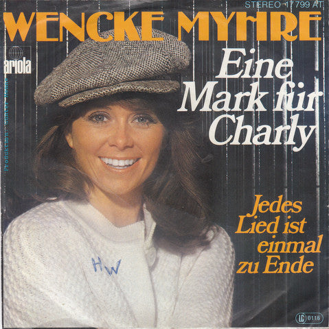 Wencke Myhre : Eine Mark Für Charly (7", Single)