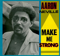 Aaron Neville : Make Me Strong (LP, Comp)