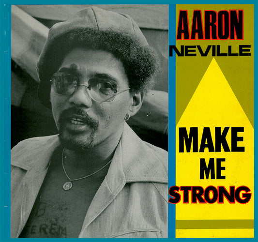 Aaron Neville : Make Me Strong (LP, Comp)