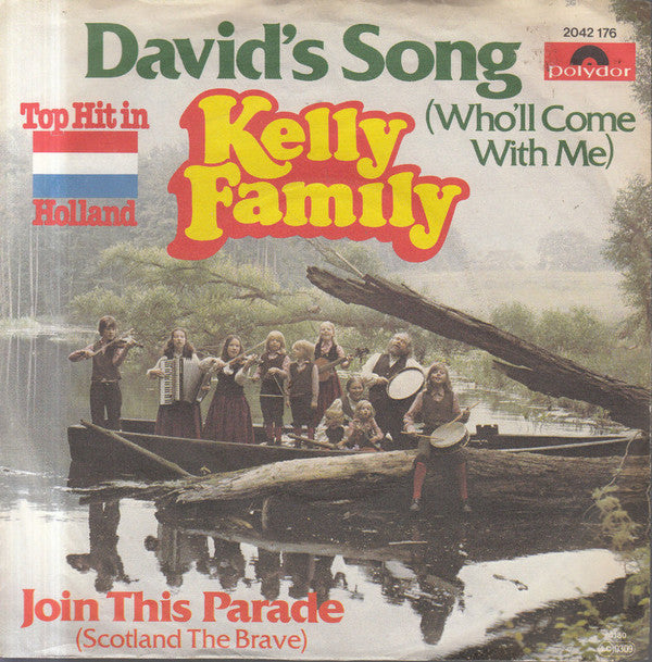 Kelly Family* : David's Song (Who'll Come With Me) (7", Single)