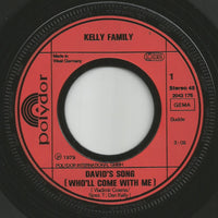 Kelly Family* : David's Song (Who'll Come With Me) (7", Single)