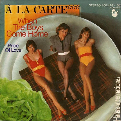 À La Carte : When The Boys Come Home (7", Single)