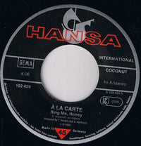 À La Carte : Ring Me, Honey (7", Single)