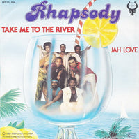 Rhapsody (4) : Take Me To The River (7", Single)