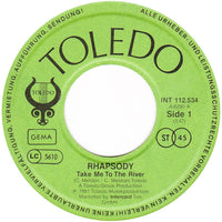 Rhapsody (4) : Take Me To The River (7", Single)