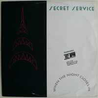 Secret Service : When The Night Closes In (12", Maxi)