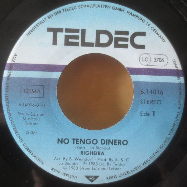 Righeira : No Tengo Dinero (7", Single, Promo)