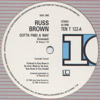 Russ Brown : Gotta Find A Way (12")
