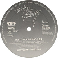 Herwig Mitteregger : Kein Mut - Kein Mädchen (LP, Album)