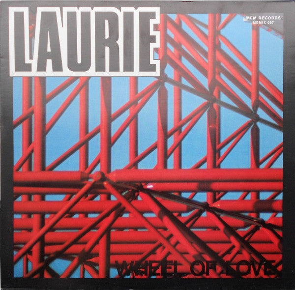 Laurie : Wheel Of Love (12")