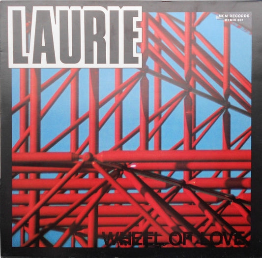 Laurie : Wheel Of Love (12")